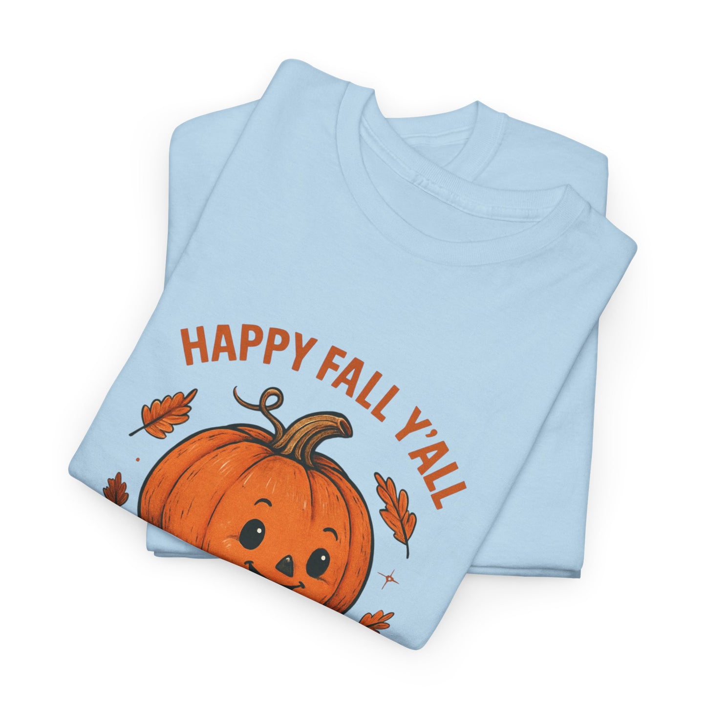 Happy Fall Y'all Unisex Heavy Cotton Tee, Autumn T-Shirt, Pumpkin Graphic Shirt, Cozy Fall Apparel, Halloween Outfit, Harvest Celebration