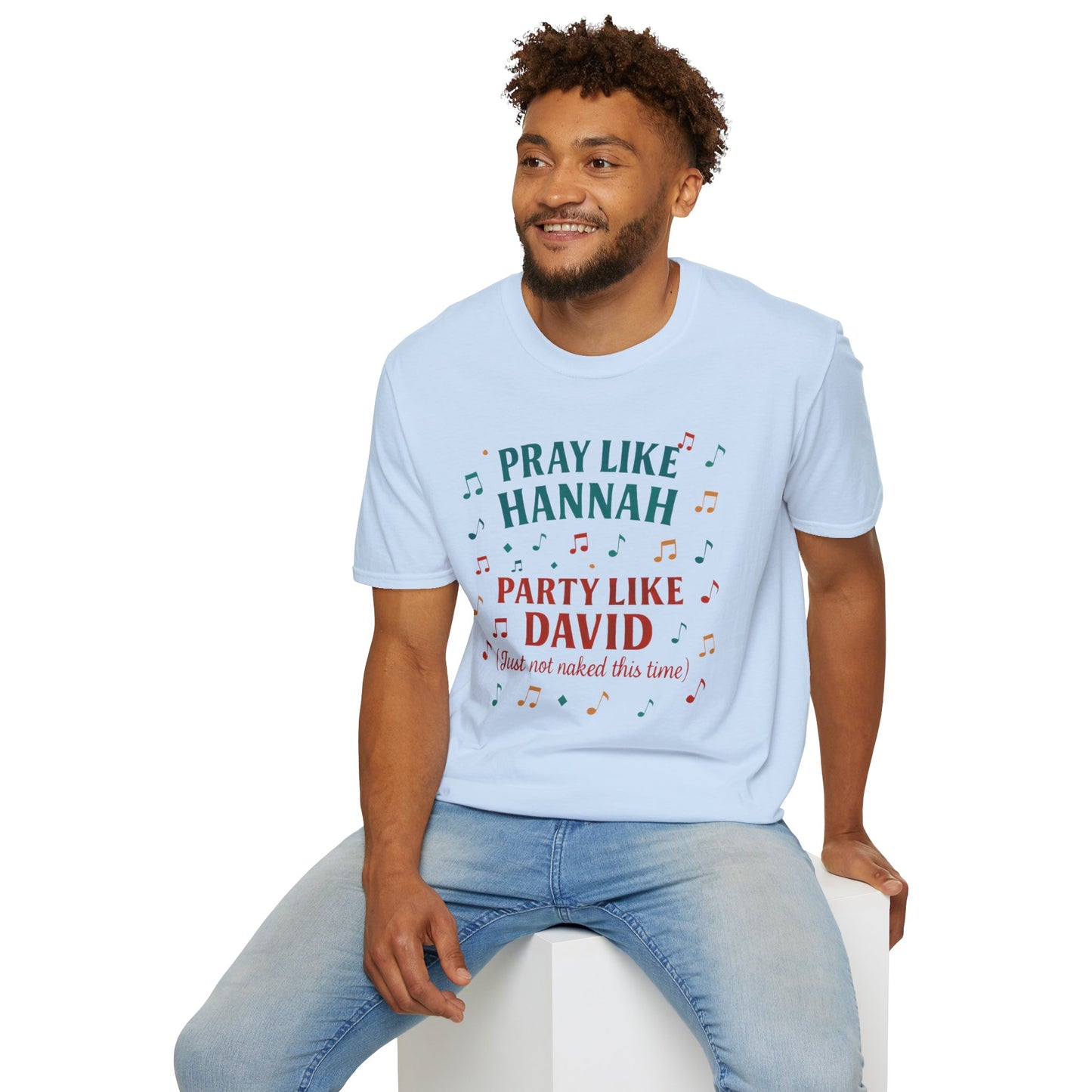 Funny Christian T-Shirt | Pray Like Hannah Party Like David | Gift for Believers, Church Events, Casual Wear, Birthday Celebration, Humor
