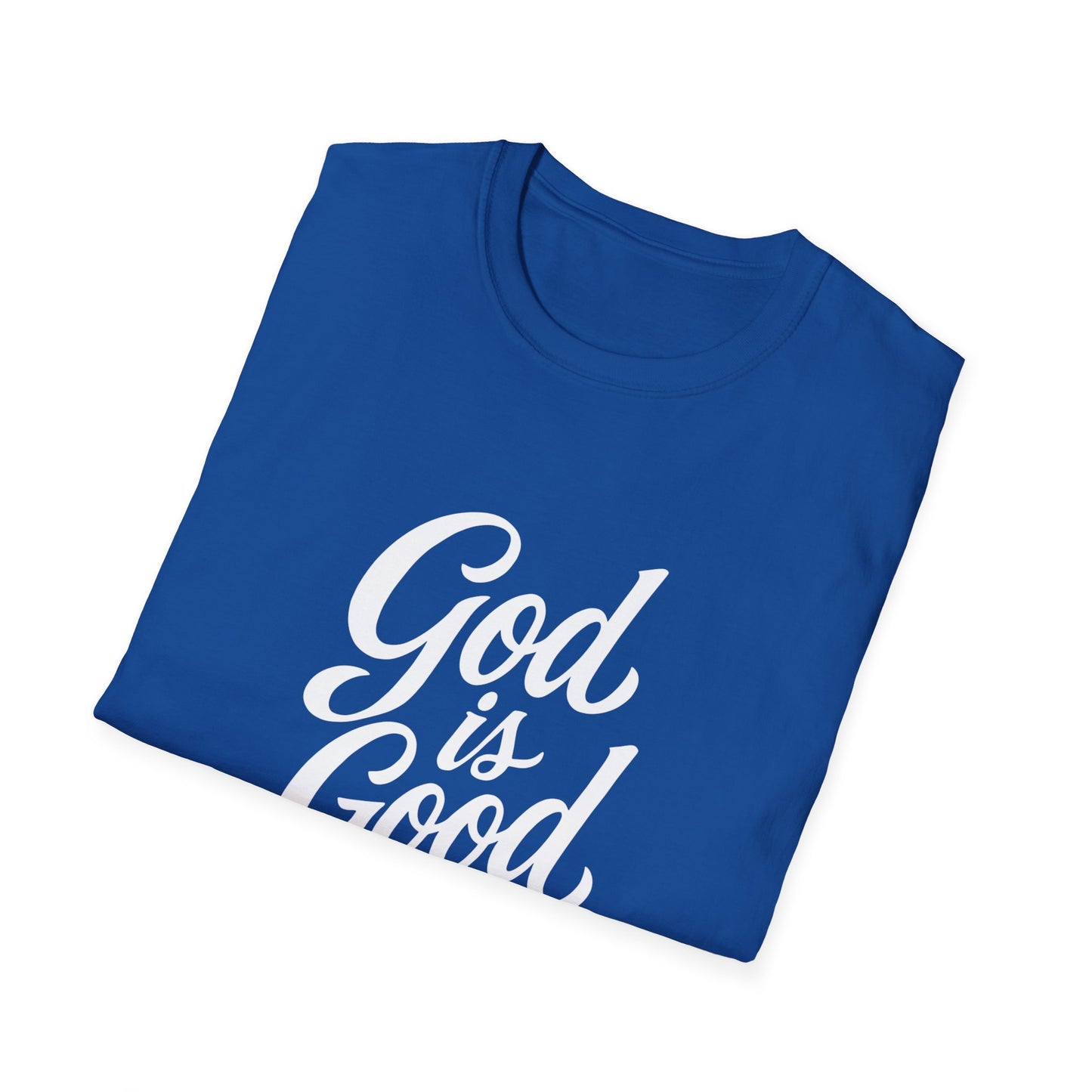 God is Good Graphic Tee | Unisex Softstyle T-Shirt | Faith-Based Apparel for Everyday Wear, Gift for Believers, Inspirational Fashion