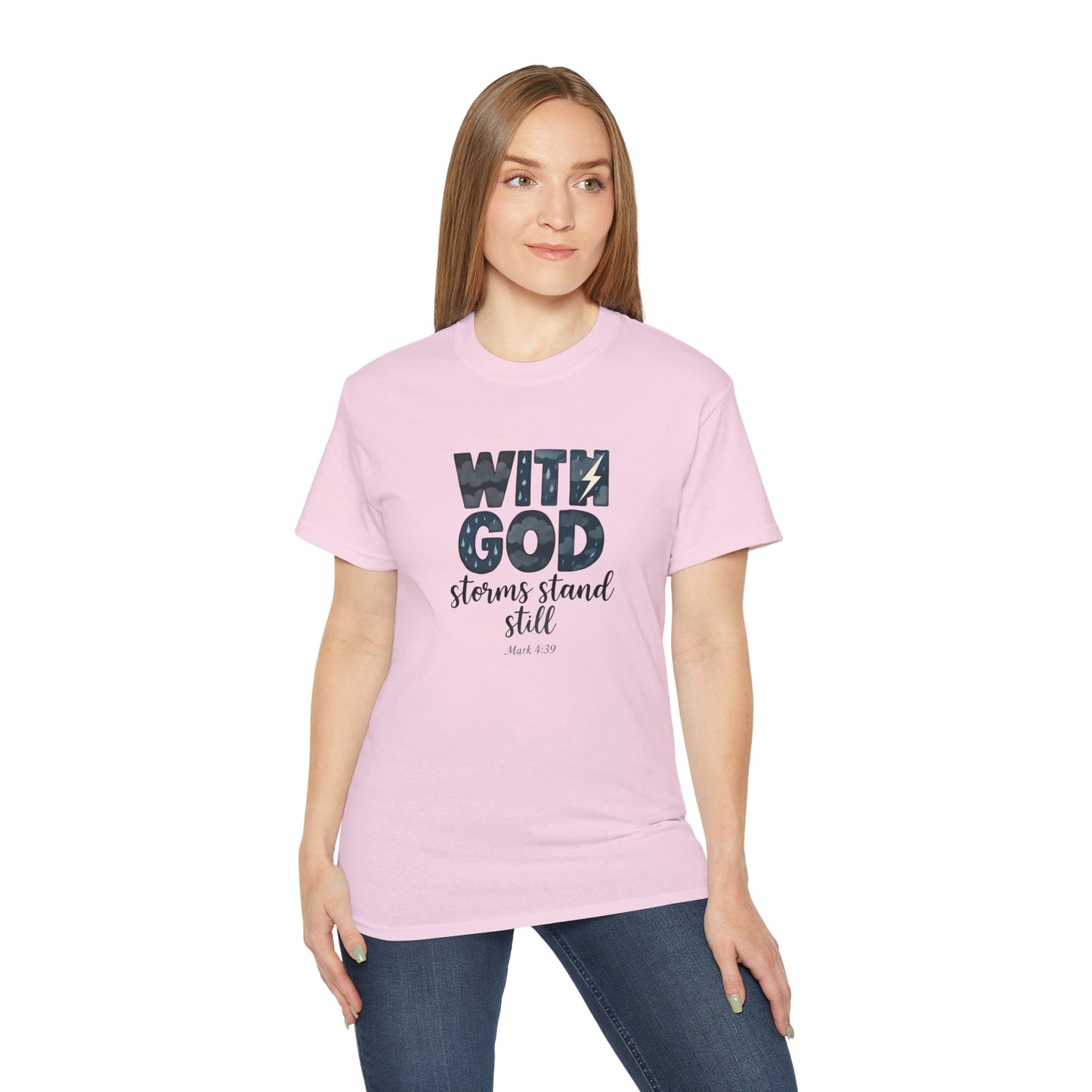 Inspirational Faith T-Shirt - With God, Storms Stand Still | Christian Gift, Motivation Tee, Bible Verse Apparel, Casual Wear, Unisex Shirt