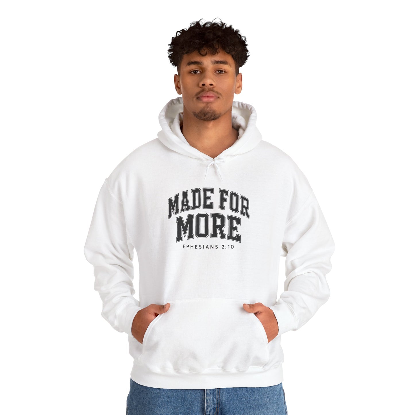 Made for More Hooded Sweatshirt, Cozy Christian Sweatshirt, Inspirational Hoodie, Gift for Religious Friends, Everyday Comfort Wear