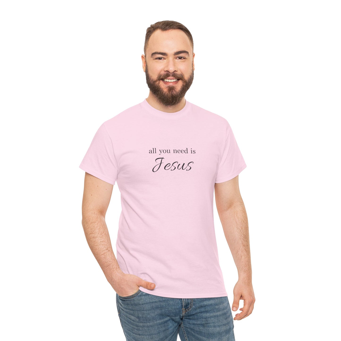 Unisex Heavy Cotton Tee - All You Need is Jesus, Inspirational Shirt, Faith-Based Gift, Christian Apparel, Religious T-Shirt