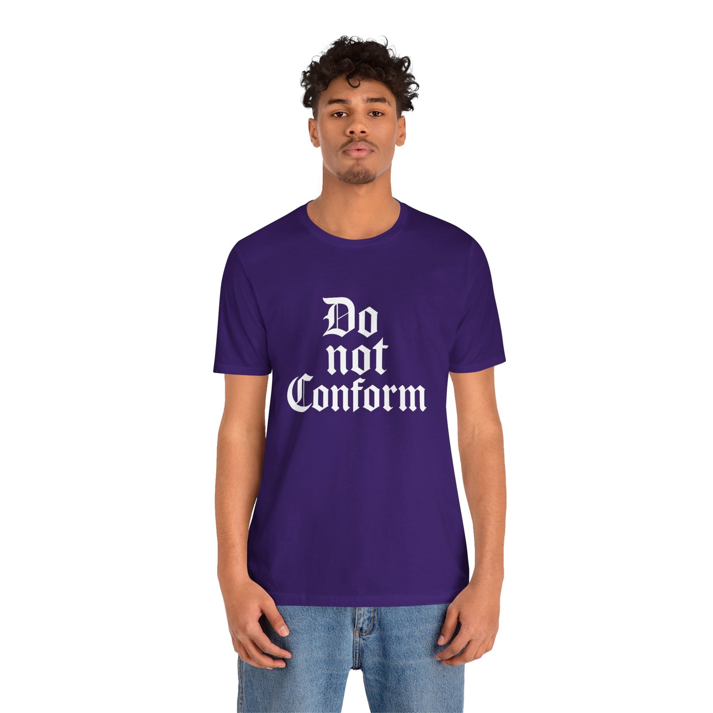 Unisex Jersey Short Sleeve Tee - "Do Not Conform" Inspirational Shirt, Gift for Nonconformists, Casual Wear, Modern Style, Motivational Tee