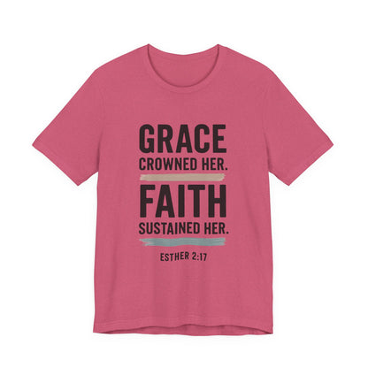 Faith and Grace Inspirational Tee, Bible Verse Shirt, Motivational T-Shirt, Christian Apparel, Religious Gift, Unisex Graphic Tee