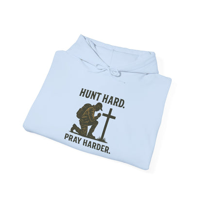 Hunt Hard Pray Hard Hoodie, Faith-Based Sweatshirt, Outdoor Enthusiast Gear, Gift for Hunters, Inspirational Apparel