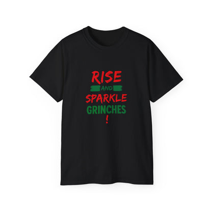 Rise and Sparkle Grinches T-Shirt