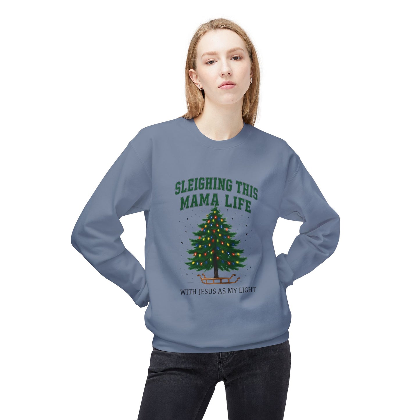 Sleighing This Mama Life Sweatshirt — Christmas Tree & “With Jesus Is My Light” Holiday Crewneck
