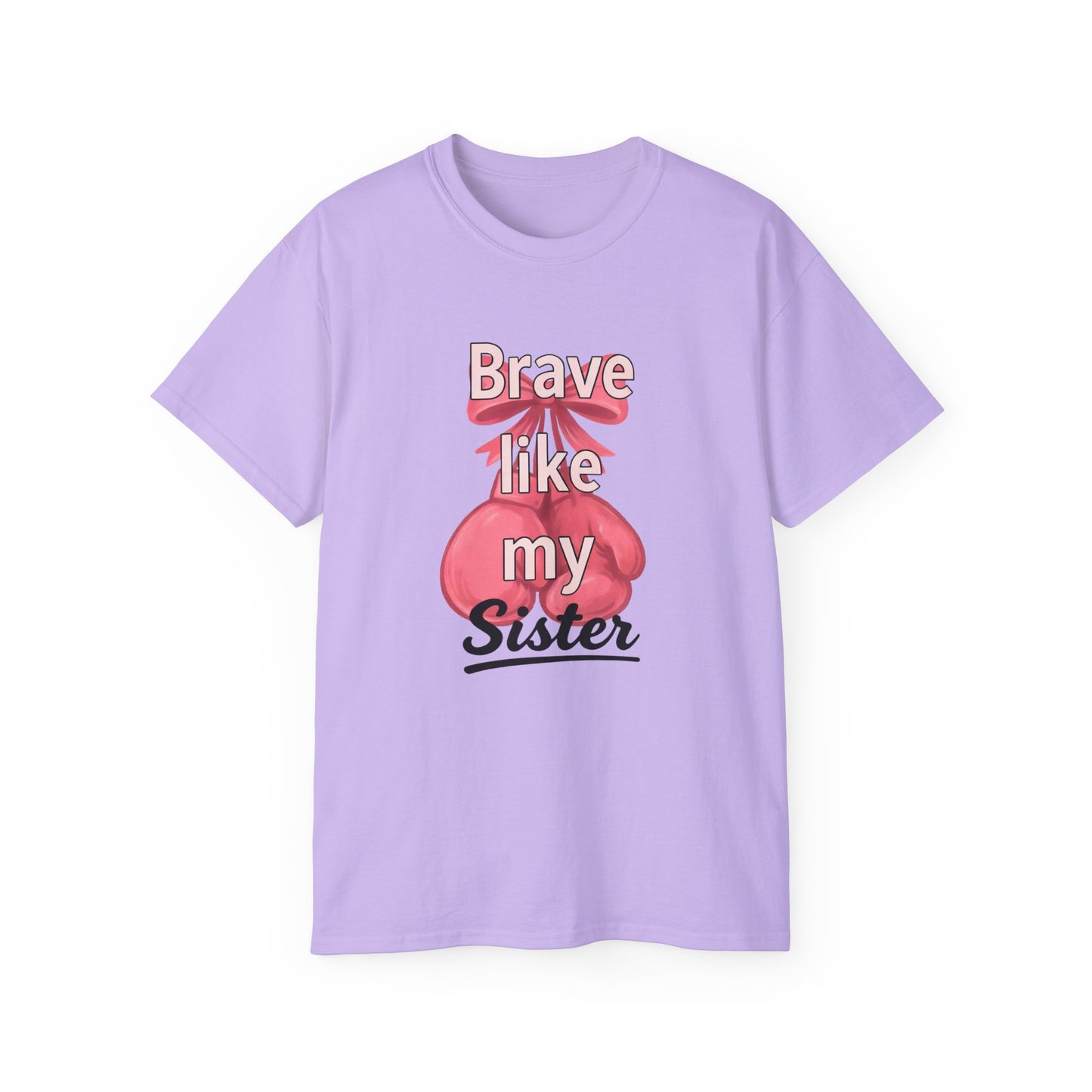 Brave Like My Sister Unisex Ultra Cotton Tee, Inspirational T-Shirt, Gift for Sister, Encouragement Apparel, Cancer Awareness Shirt, [...]
