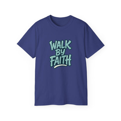 Walk by Faith Inspirational Unisex Tee, Motivational T-Shirt, Faith-Based Clothing, Gift for Believers, Casual Everyday Wear