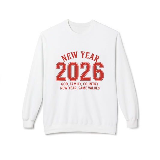 2026 New Year Crewneck Sweatshirt — "God, Family, Country" Holiday Pullover
