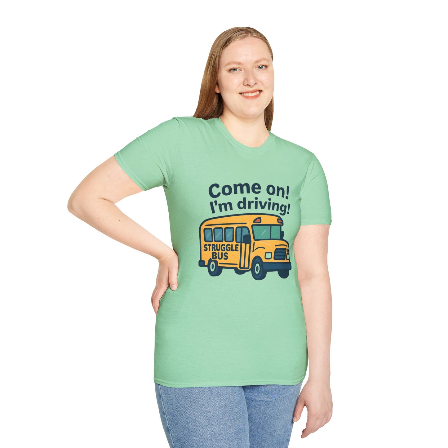 Struggle Bus T-Shirt, Funny Teacher Shirt, Back to School Gift, Cute Student Tee, Unisex Humor Tee