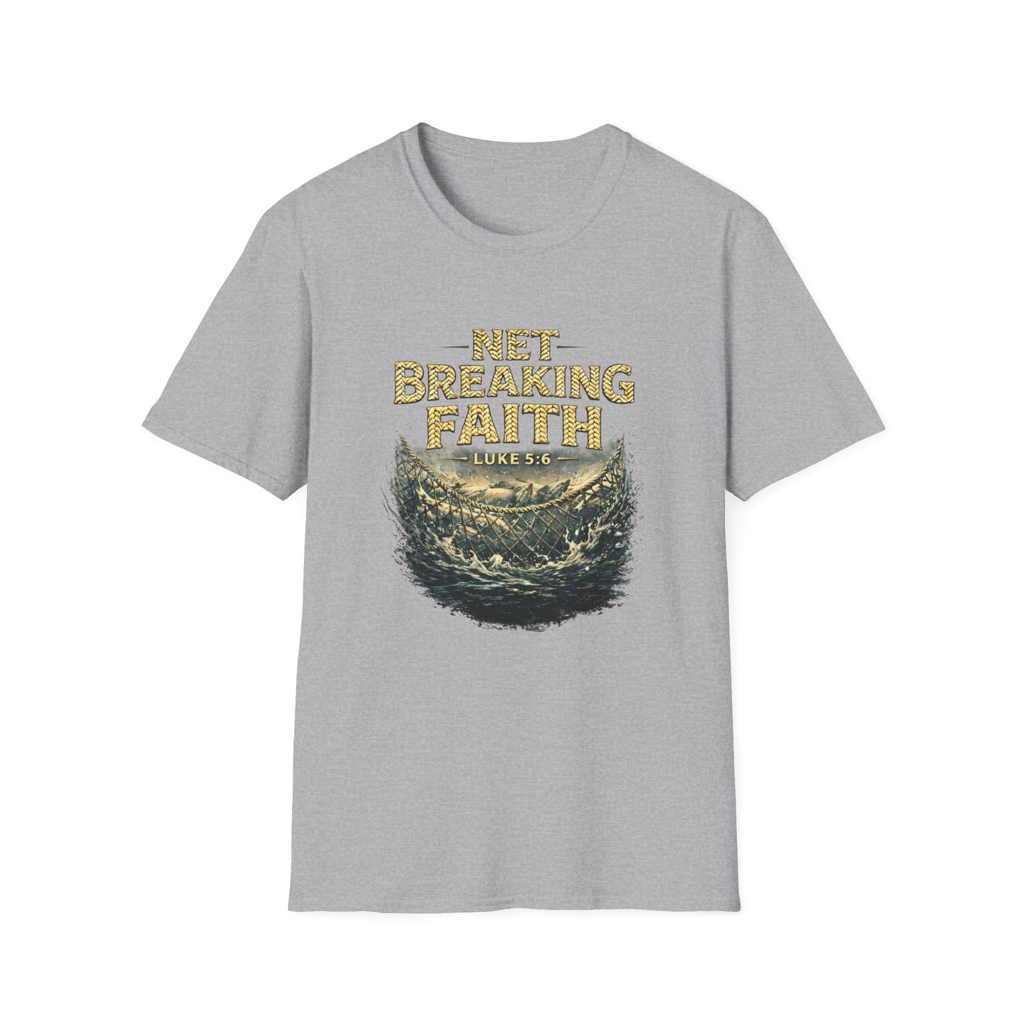 Net Breaking Faith T-Shirt — Vintage Fishing Faith Graphic Tee