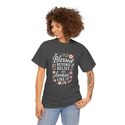 Blessed Beyond Belief Tee, Inspirational Unisex Heavy Cotton T-Shirt, Faith-Based Gift, Motivational Apparel, Casual Wear, Unique Top