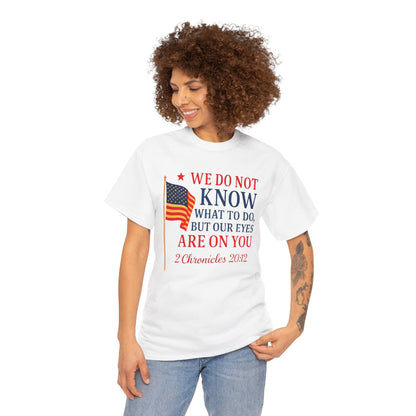 Patriotic Message Tee, Inspirational T-Shirt for Independence Day, Thoughtful Gift, Unisex Cotton Top, Motivation Shirt, Everyday Wear