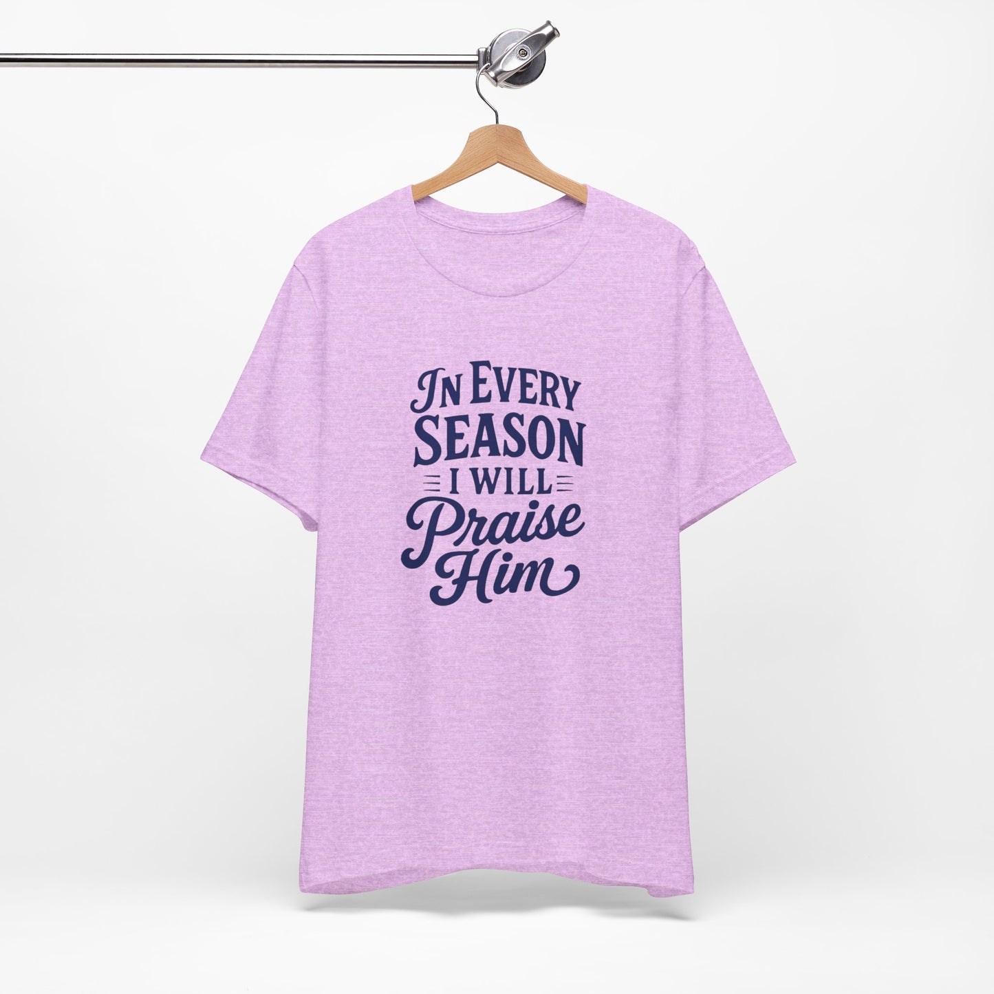 Praise Him Unisex Tee - Uplifting Christian Shirt, Faith-Based Gift, Inspirational Quote T-Shirt, Casual Wear, Perfect for Church, [...]