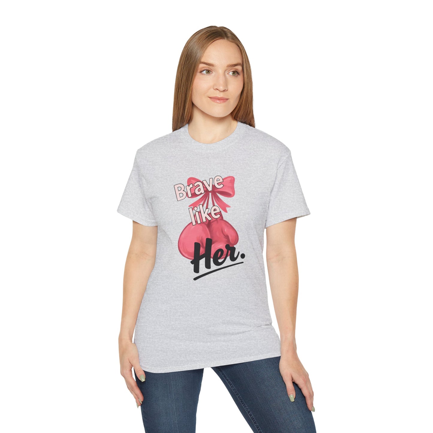Brave Like Her Tee - Unisex Cotton Comfort, Empowerment Shirt, Gift for Women, Birthday Present, Inspirational Apparel, Everyday Wear