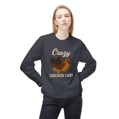 Crazy Chicken Lady Sweatshirt - Cozy Farmhouse Crewneck for Chicken Lovers