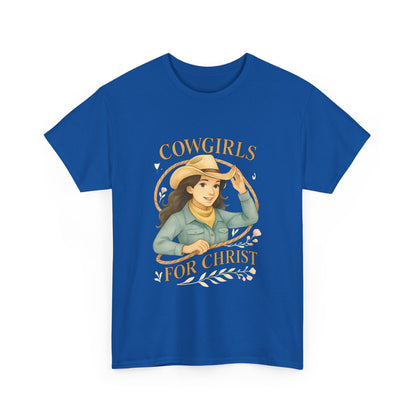 Cowgirls for Christ Unisex Heavy Cotton Tee, Christian T-Shirt, Faith-Based Apparel, Inspirational Gift, Western Clothing, Country Style Tee