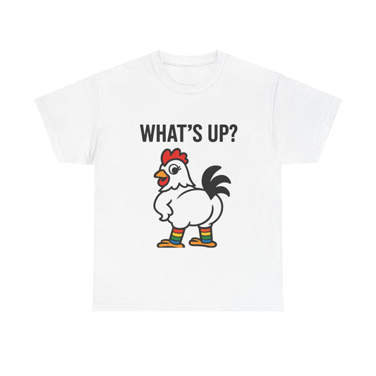 Funny Chicken Graphic Tee, What's Up? Shirt, Cute Animal T-Shirt, Perfect for Gifts, Casual Wear, Humor Apparel