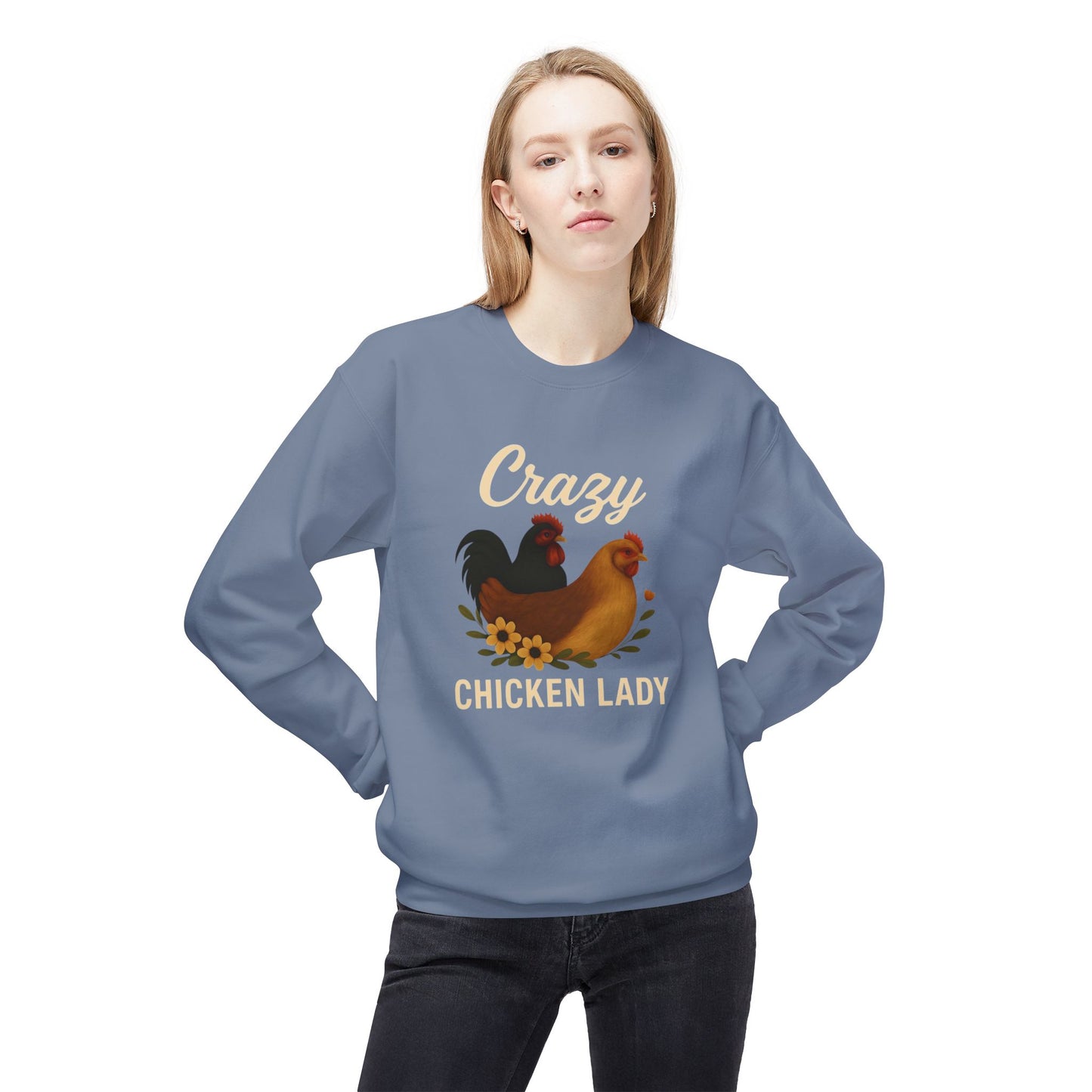 Crazy Chicken Lady Sweatshirt - Cozy Farmhouse Crewneck for Chicken Lovers