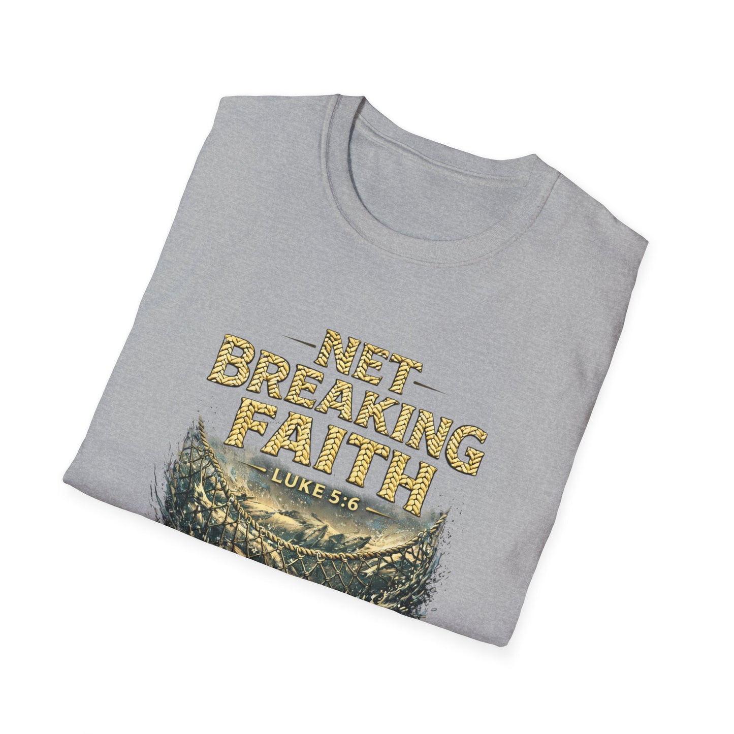 Net Breaking Faith T-Shirt — Vintage Fishing Faith Graphic Tee