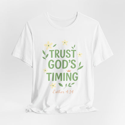 Trust God's Timing Tee, Inspirational Short Sleeve Shirt, Faith-Based Apparel, Gift for Believers, Bible Verse Tee, Everyday Wear