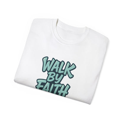 Walk by Faith Inspirational Unisex Tee, Motivational T-Shirt, Faith-Based Clothing, Gift for Believers, Casual Everyday Wear