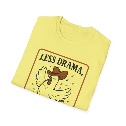 Less Drama, More Chickens Unisex T-Shirt – Fun Graphic Tee for Animal Lovers, Gift for Friends, Casual Wear, Farmhouse Style, Humorous Top