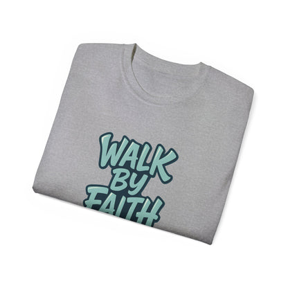 Walk by Faith Inspirational Unisex Tee, Motivational T-Shirt, Faith-Based Clothing, Gift for Believers, Casual Everyday Wear