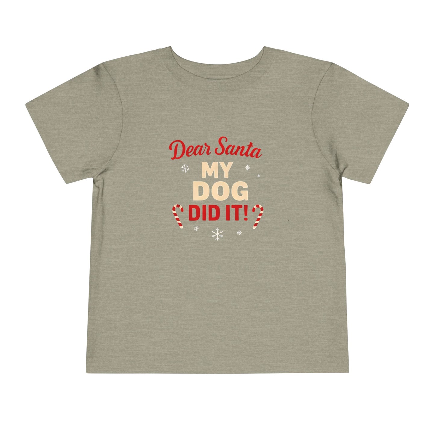 Toddler Tee — "Dear Santa My Dog Did It" Christmas Shirt
