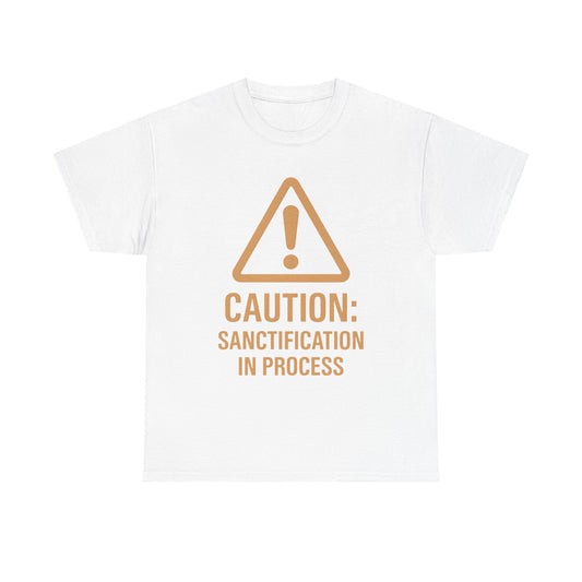 Caution Sanction Tee - Unisex Heavy Cotton T-Shirt for Casual, Gift, Humor, Christian Apparel, Everyday Wear