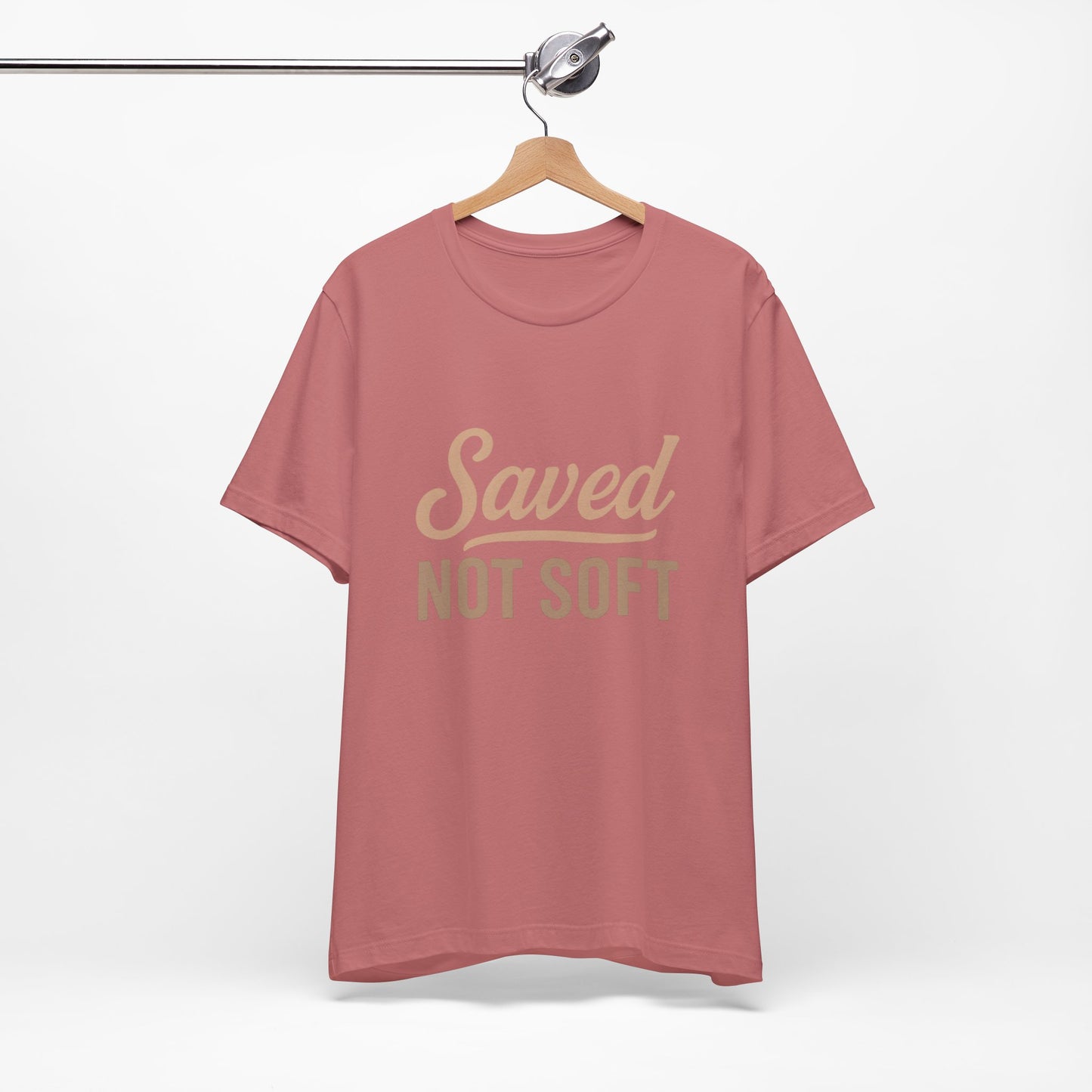 Saved Not Soft T-Shirt, Faith Tee, Christian Apparel, Casual Wear, Gift for Him, Everyday Style