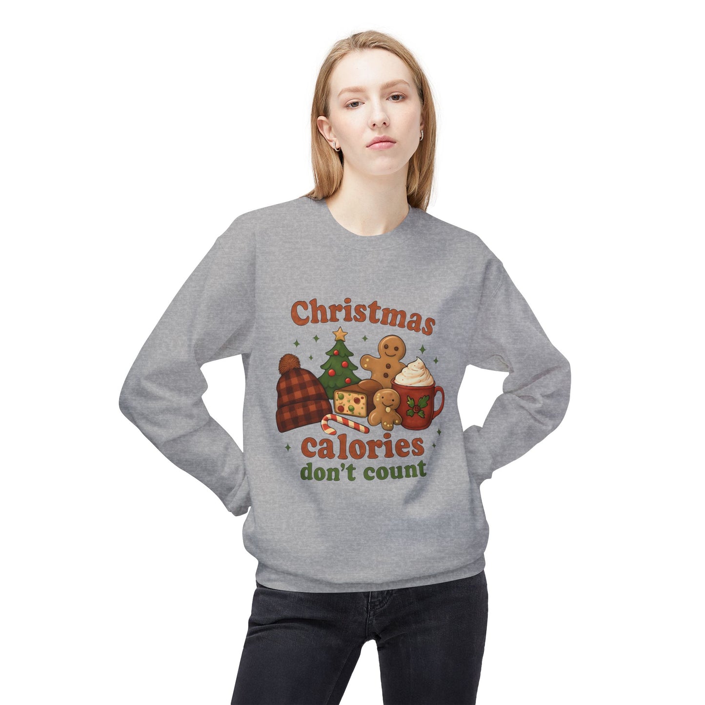 Christmas Calories Don't Count Sweatshirt