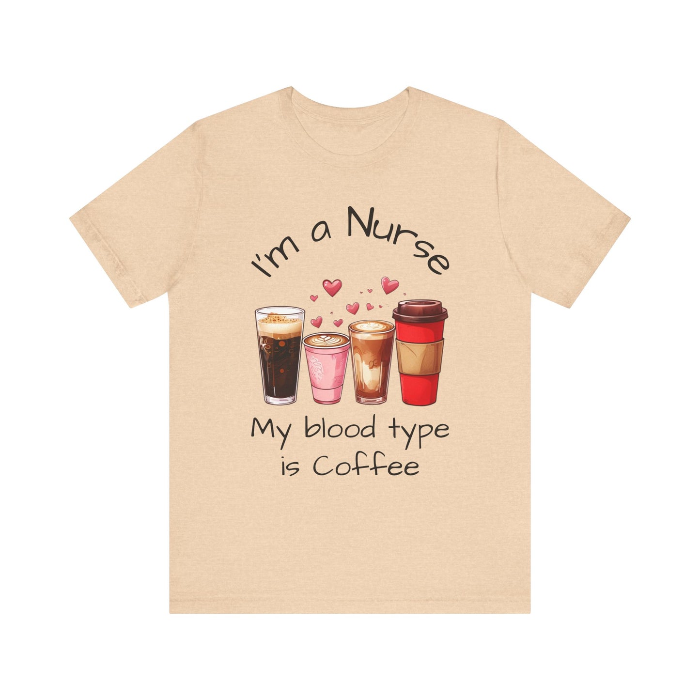 Funny Nurse Coffee Tee - I'm a Nurse My Blood Type is Coffee Shirt, Gift for Nurses, Coffee Lover T-Shirt, Healthcare Humor Apparel, [...]