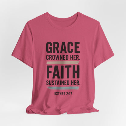 Faith and Grace Inspirational Tee, Bible Verse Shirt, Motivational T-Shirt, Christian Apparel, Religious Gift, Unisex Graphic Tee