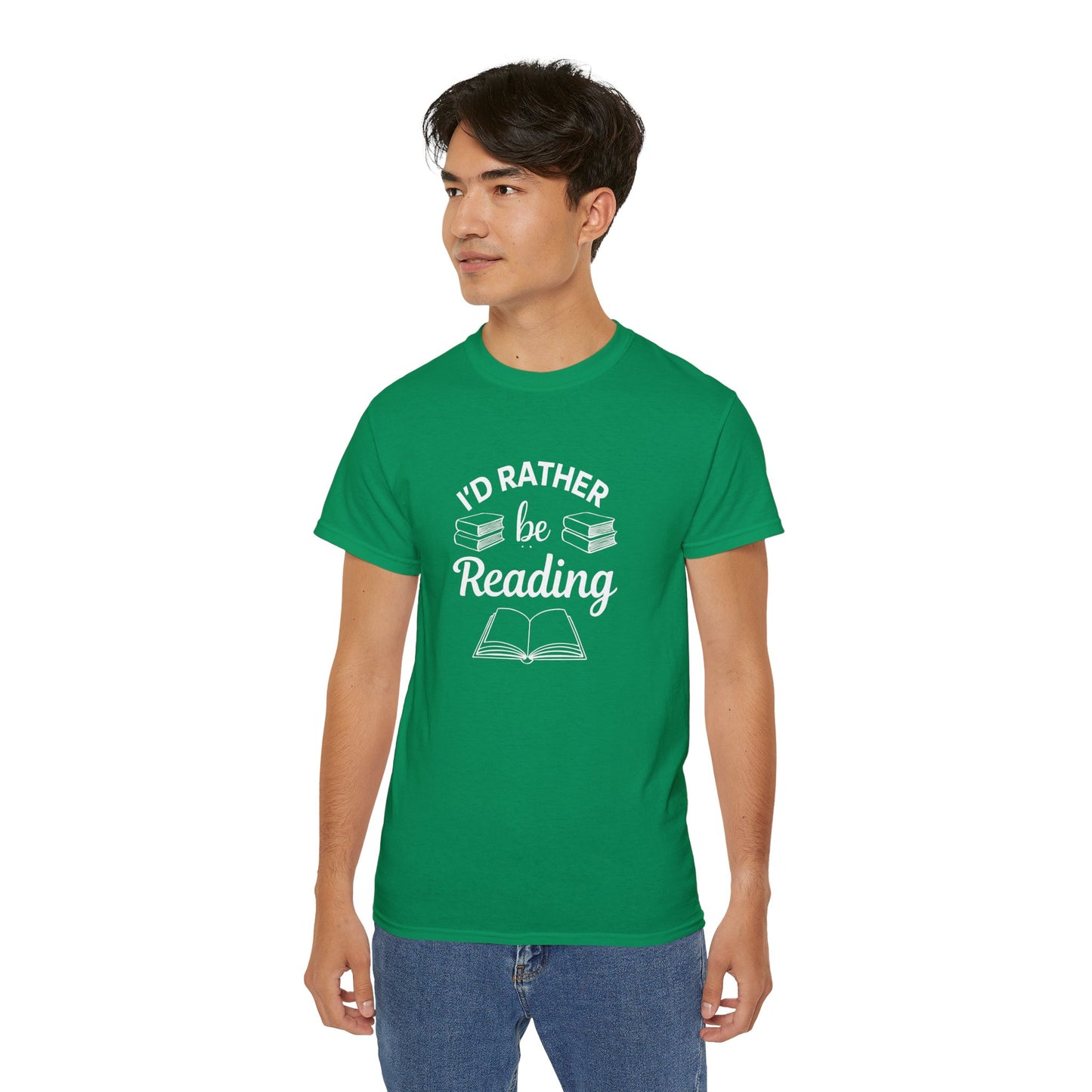 Reading Lover T-Shirt — "I'd Rather Be Reading" Graphic Tee for Bookworms