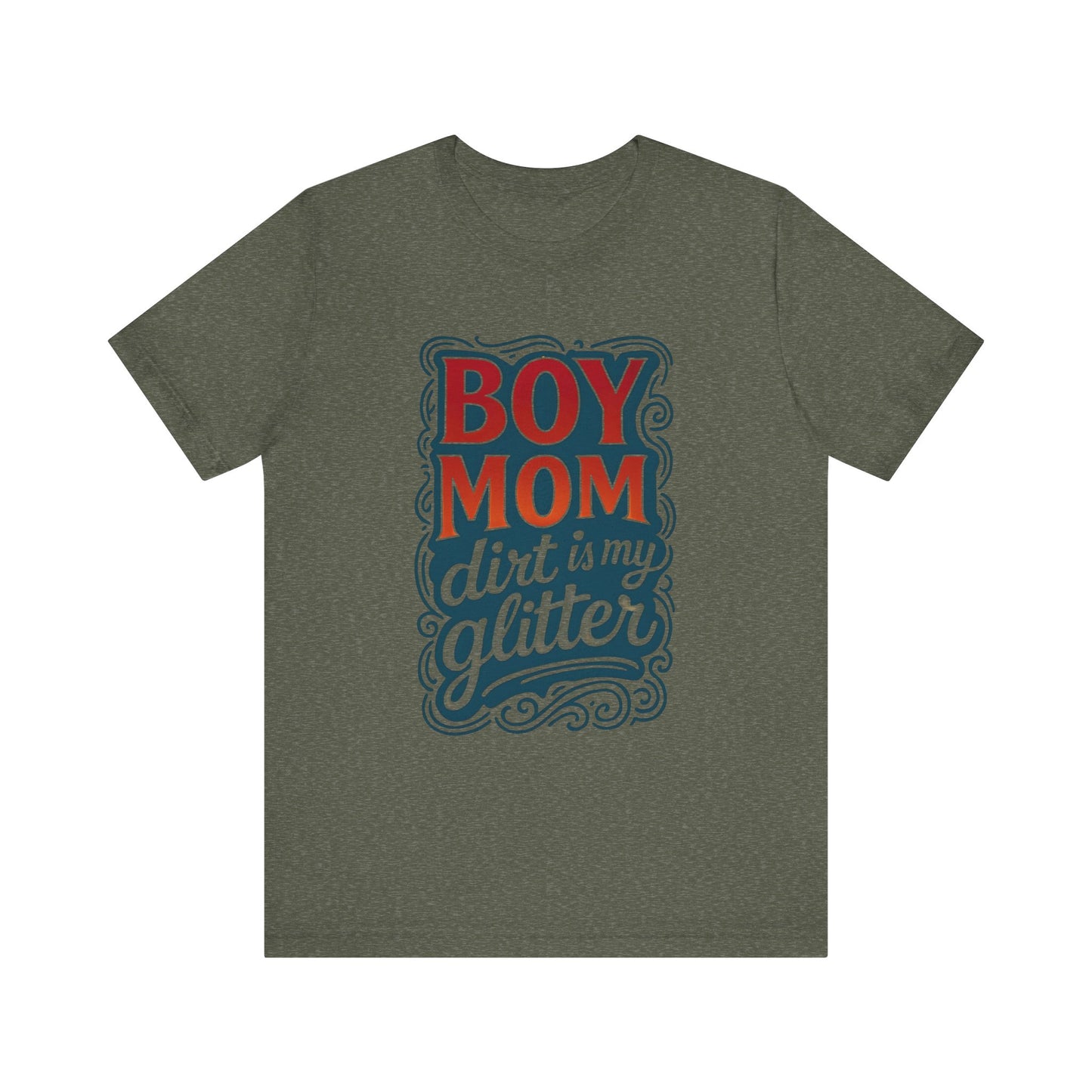 Boy Mom Dirt is My Glitter Tee, Unisex T-Shirt for Moms, Funny Gift for Mother's Day, Casual Wear, Parenting Humor
