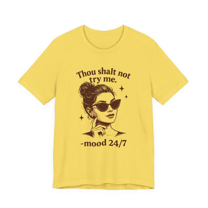 Sassy Quote Tee, Unisex Jersey Short Sleeve Shirt, Fun Graphic T-shirt, Casual Gift for Friends, Attitude Shirt, Everyday Wear