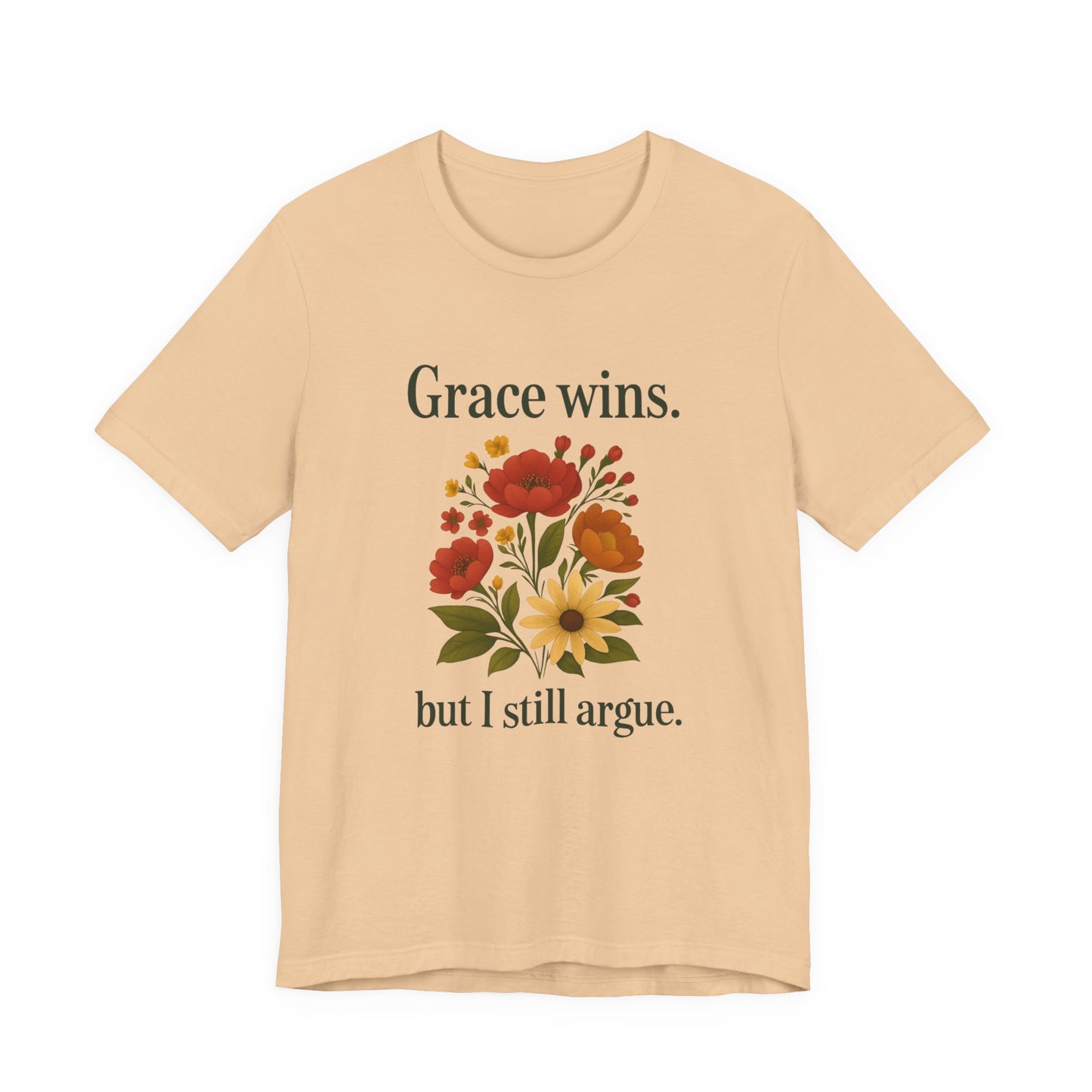 Floral Quote Tee, Grace Wins Short Sleeve T-Shirt, Unisex Graphic Tee, Gift for Friends, Casual Wear, Everyday Comfort