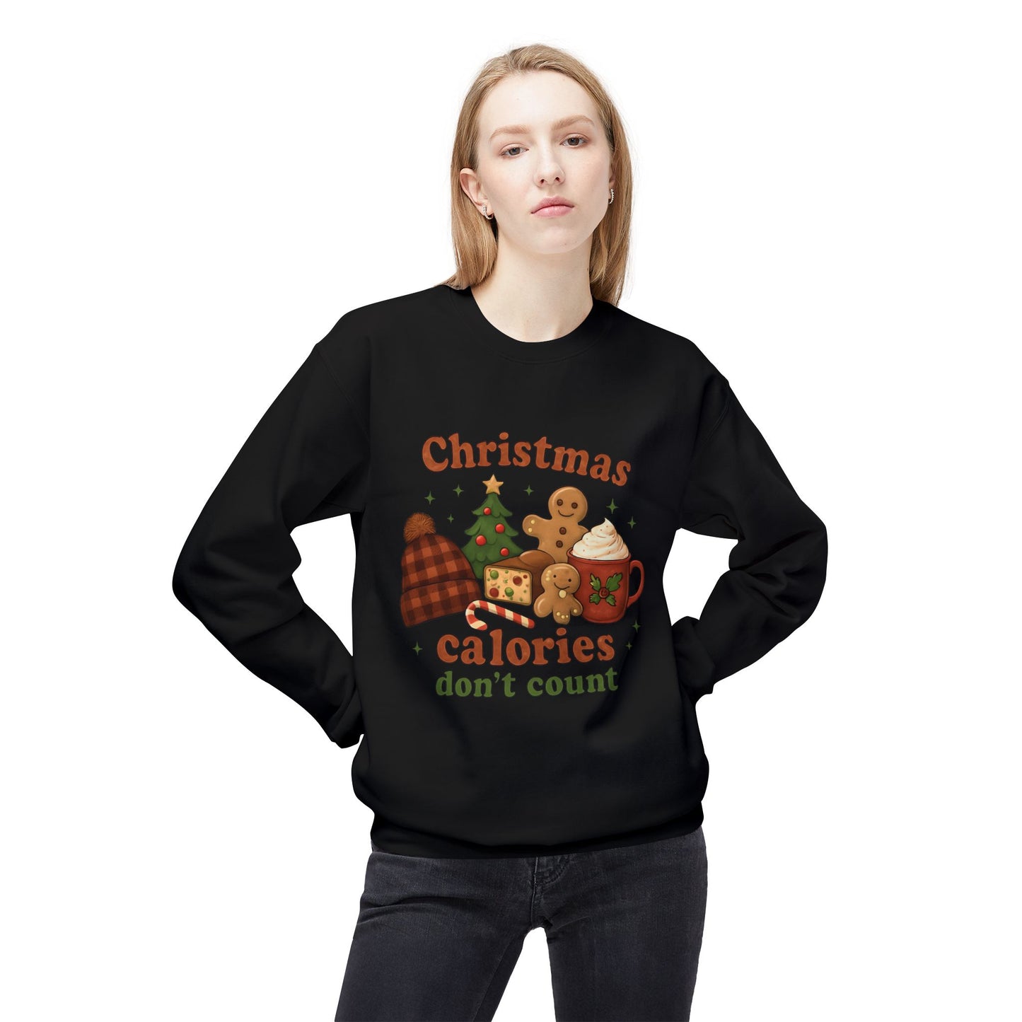 Christmas Calories Don't Count Sweatshirt