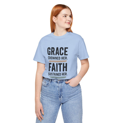 Faith and Grace Inspirational Tee, Bible Verse Shirt, Motivational T-Shirt, Christian Apparel, Religious Gift, Unisex Graphic Tee