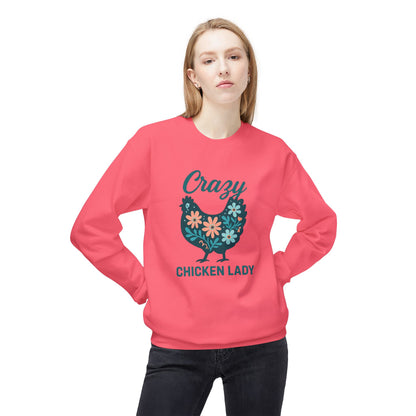 Crazy Chicken Lady Sweatshirt — Floral Hen Crewneck for Chicken Lovers