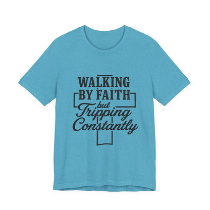 Faith-Inspired Unisex Tee | Walking by Faith Shirt, Christian Apparel, Inspirational Tee, Everyday Wear, Gift for Believers