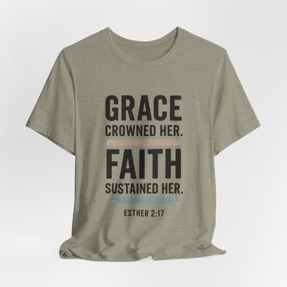 Faith and Grace Inspirational Tee, Bible Verse Shirt, Motivational T-Shirt, Christian Apparel, Religious Gift, Unisex Graphic Tee