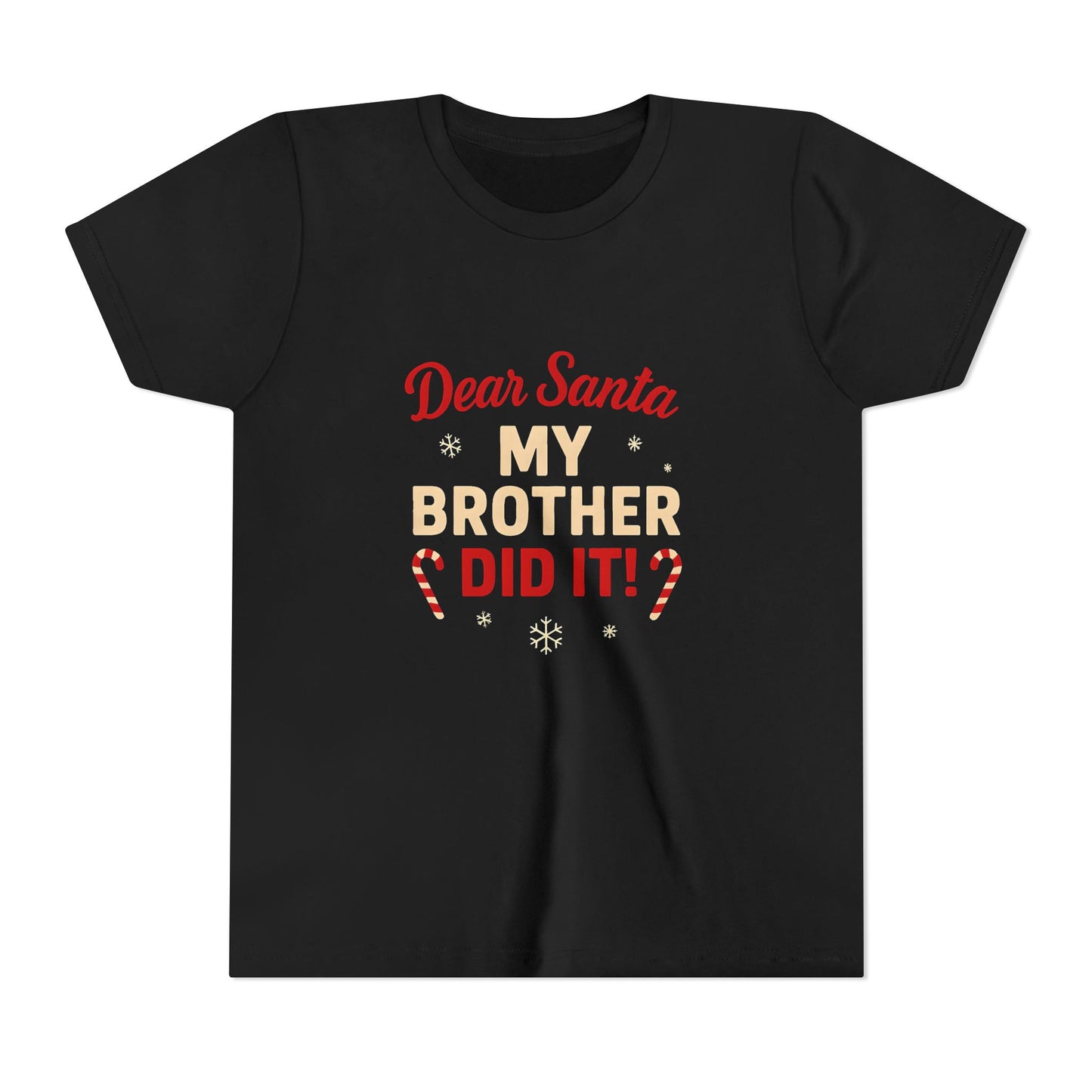 Dear Santa My Brother Did It! Youth Christmas Tee
