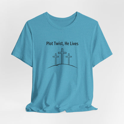 Christian T-Shirt "Plot Twist, He Lives" – Easter Resurrection Tee
