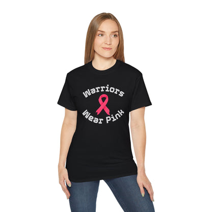 Warriors Wear Pink T-Shirt | Unisex Cotton Tee for Awareness Events, Breast Cancer Fundraiser, Support, Gifts, Everyday Wear