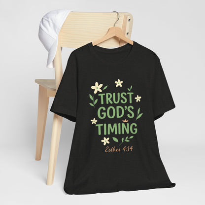 Trust God's Timing Tee, Inspirational Short Sleeve Shirt, Faith-Based Apparel, Gift for Believers, Bible Verse Tee, Everyday Wear