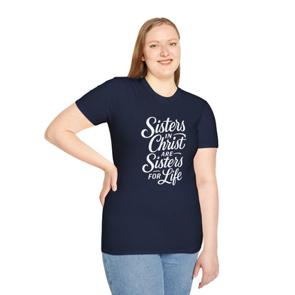 Sisters in Christ T-Shirt, Christian Apparel, Faith-Based Gift, Unisex Softstyle Tee, Sisterhood Celebration Top
