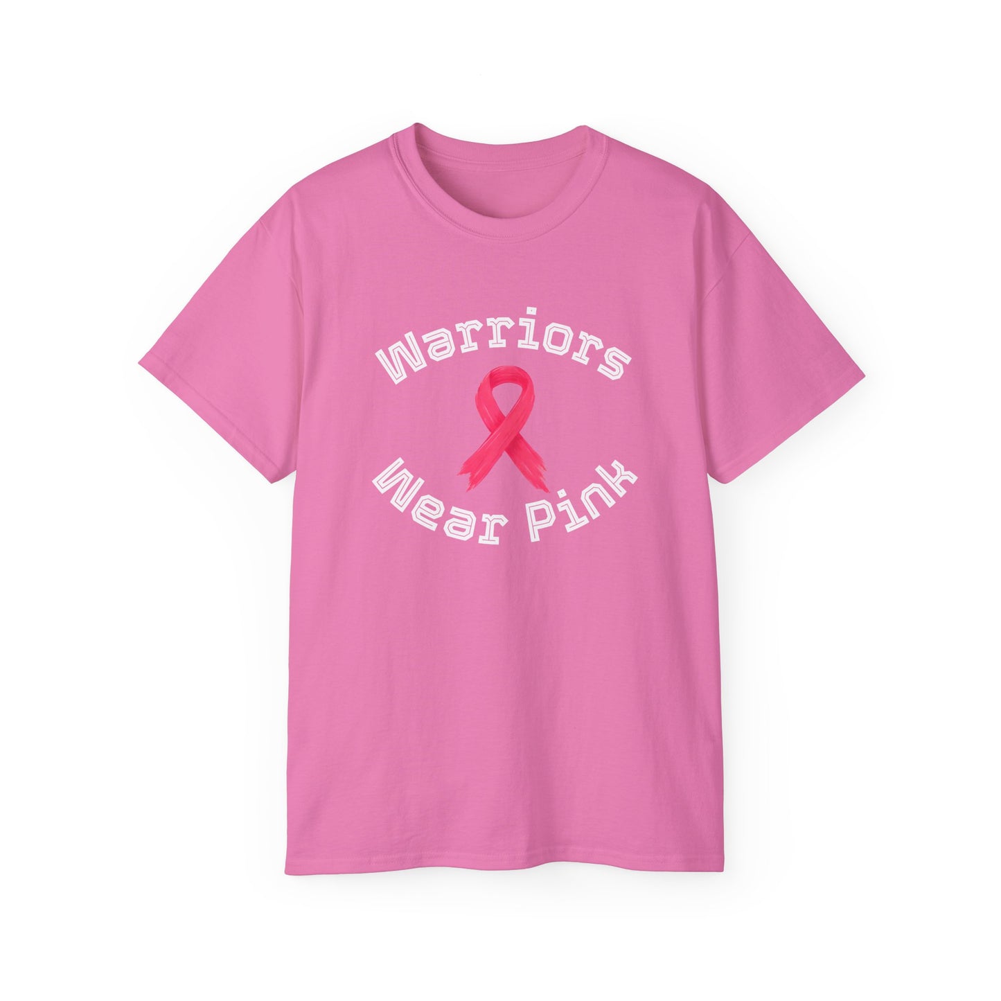 Warriors Wear Pink T-Shirt | Unisex Cotton Tee for Awareness Events, Breast Cancer Fundraiser, Support, Gifts, Everyday Wear
